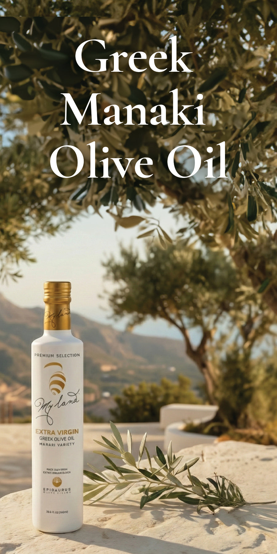 My Land Early Harvest Extra Virgin Olive Oil 250ml - premium cold pressed